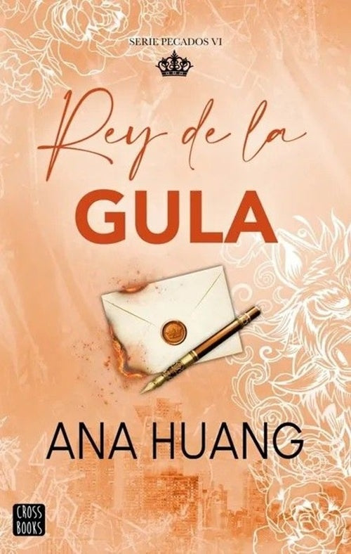 REY DE LA GULA | Ana Huang