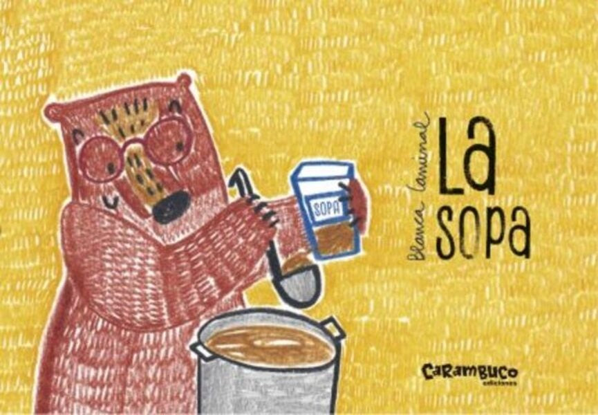 SOPA, LA | BLANCA CAMINAL