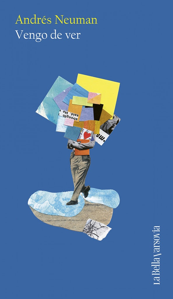 VENGO DE VER | ANDRES NEUMAN