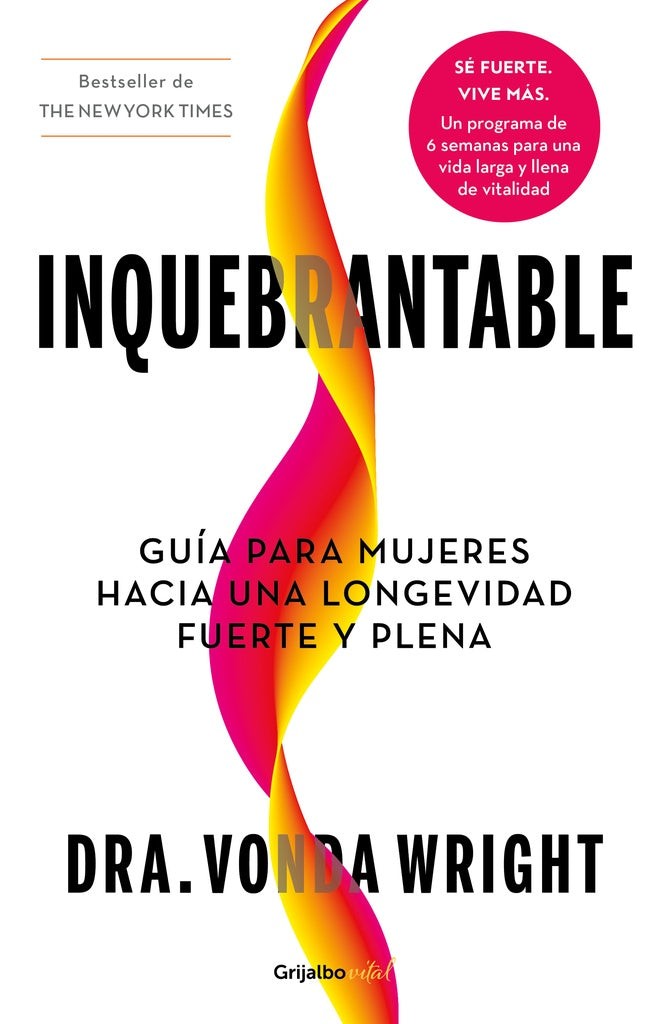 INQUEBRANTABLE | DR. VONDA WRIGHT