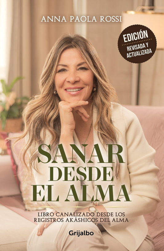 Sanar desde el alma | Anna Paola Rossi