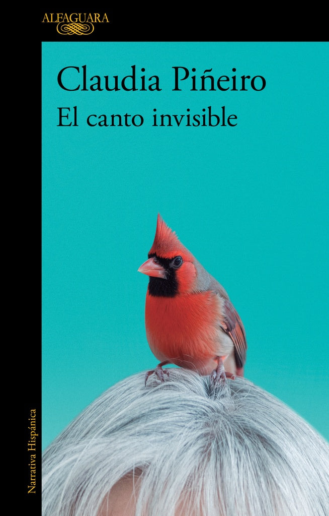 CANTO INVISIBLE, EL | CLAUDIA PIÑEIRO