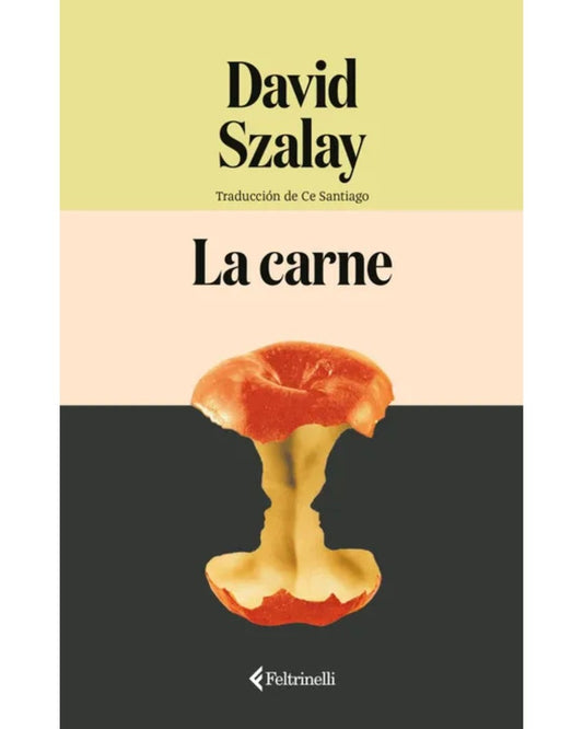 CARNE, LA | David Szalay