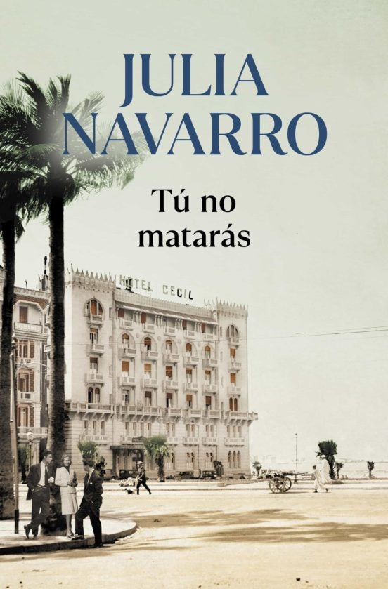 TU NO MATARAS | JULIA NAVARRO