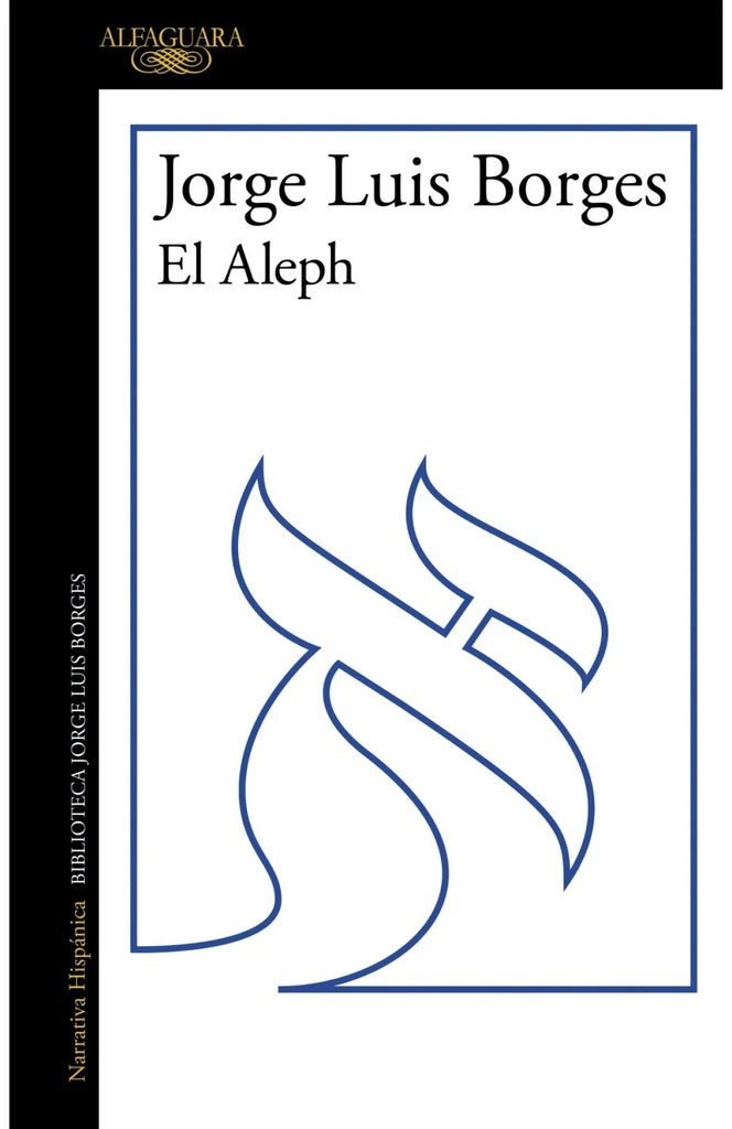 ALEPH, EL (ALF) | JORGE LUIS BORGES ; ADOLFO BIOY CASARES
