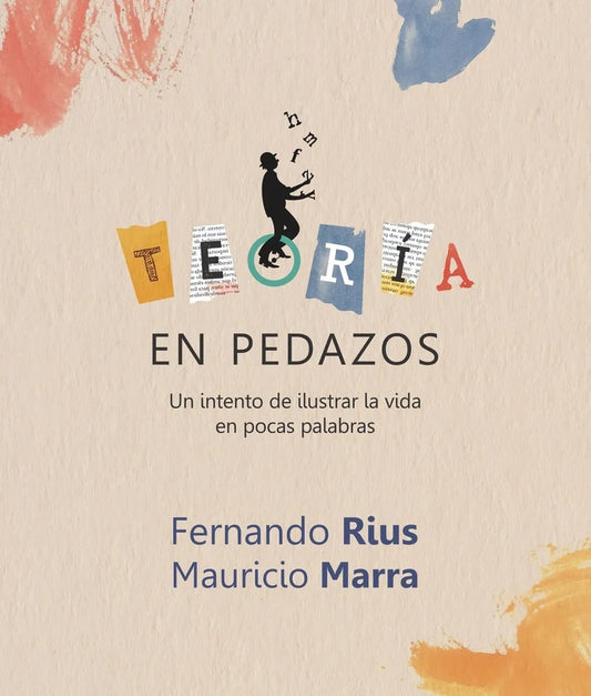 TEOR?A EN PEDAZOS | FERNANDO RIUS | MAURICIO MARRA