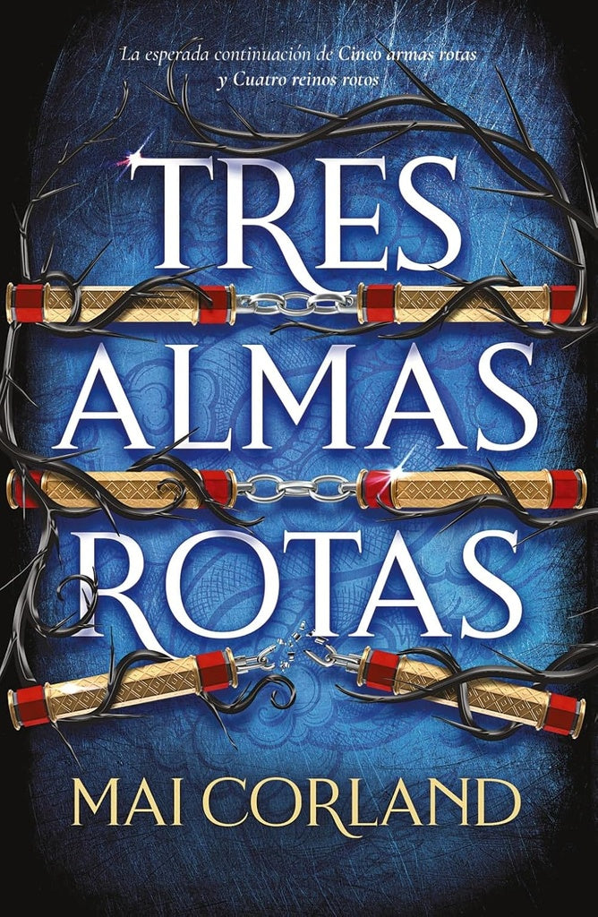TRES ALMAS ROTAS | MAI CORLAND