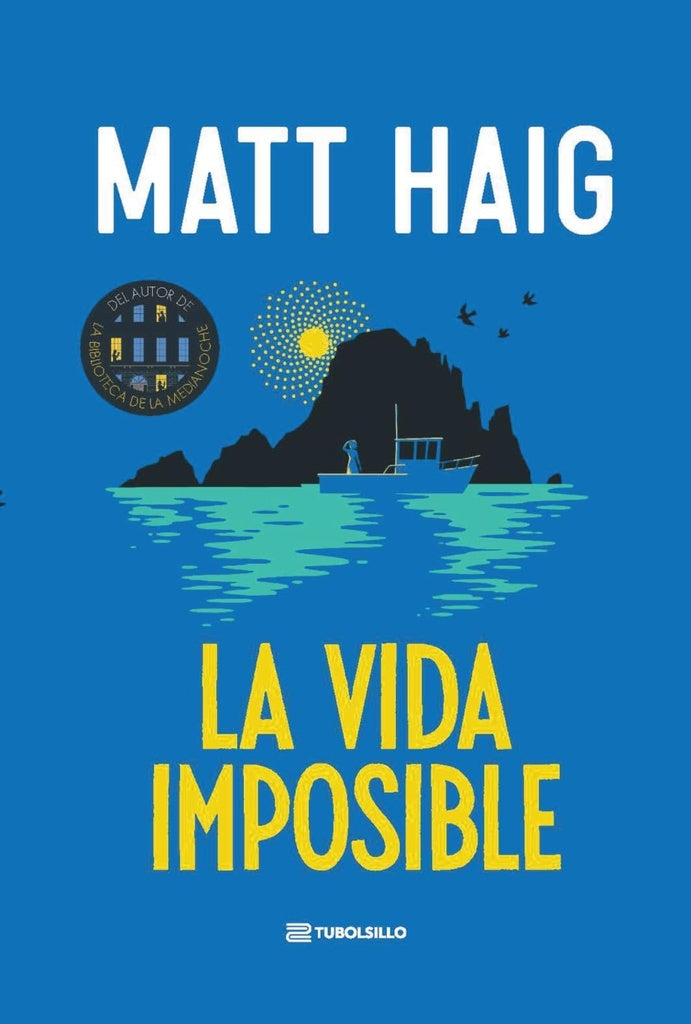 LA VIDA IMPOSIBLE | MATT HAIG