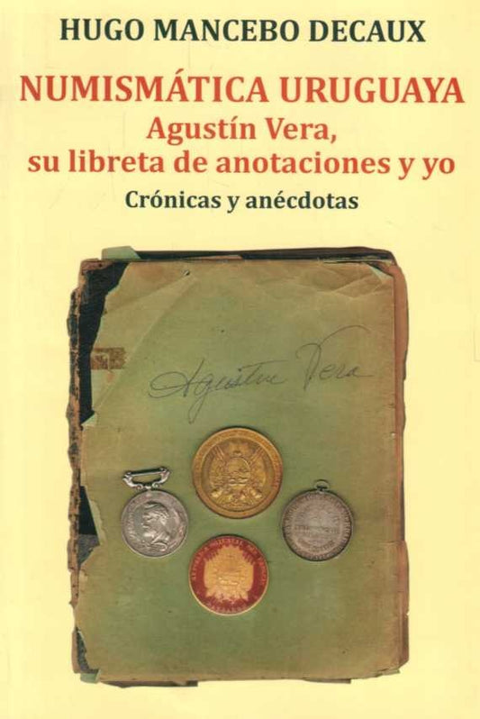 Numismática uruguaya | Hugo Mancebo