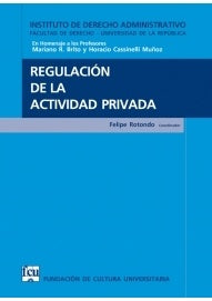 Regulación de la actividad privada | Instituto de Derecho Administrativo