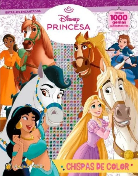 CHISPAS DE COLOR: ESTABLOS ENCANTADOS | Editorial/Disney Guadal