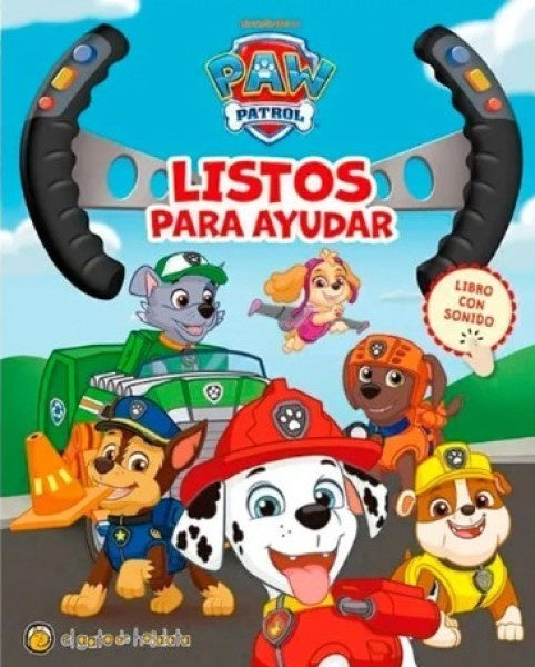 MUNDO DE SONIDOS - PAW PATROL, LISTOS PA | Editorial/Nickelodeon Guadal