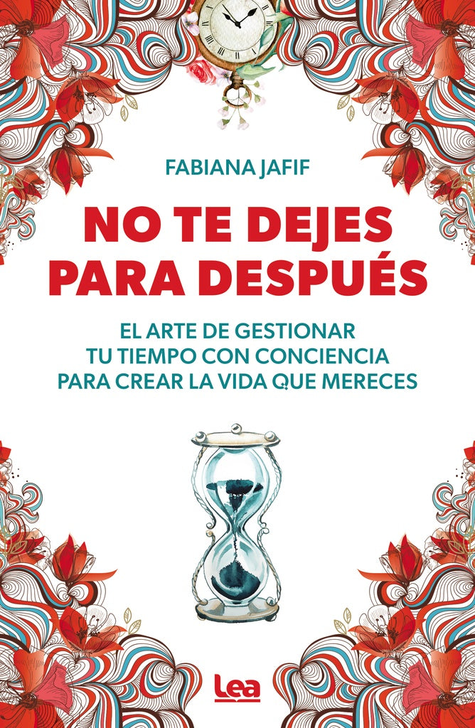 NO TE DEJES PARA DESPUES