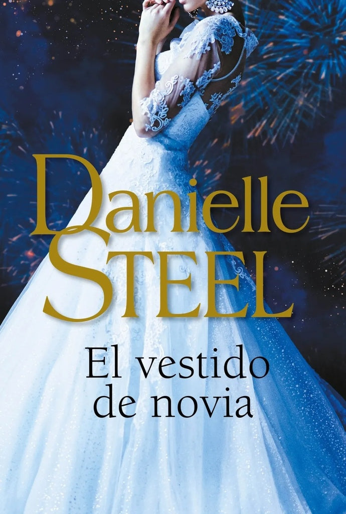 EL VESTIDO DE LA NOVIA | Danielle Steel