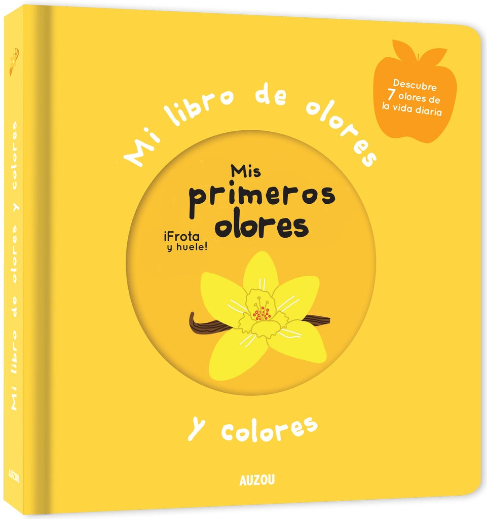 MI PRIMER LIBRO DE OLORES: MIS PRIMEROS