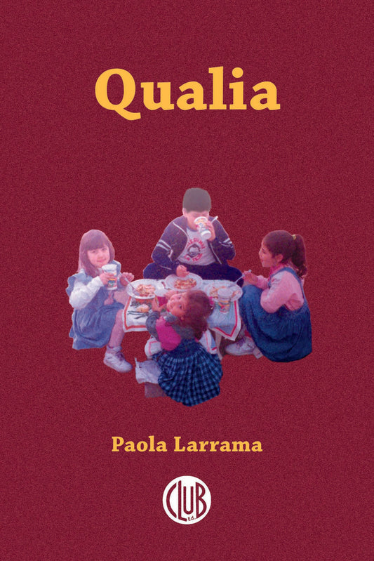 QUALIA | PAOLA LARRAMA