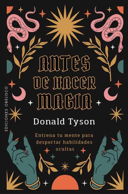 ANTES DE HACER MAGIA | DONALD TYSON