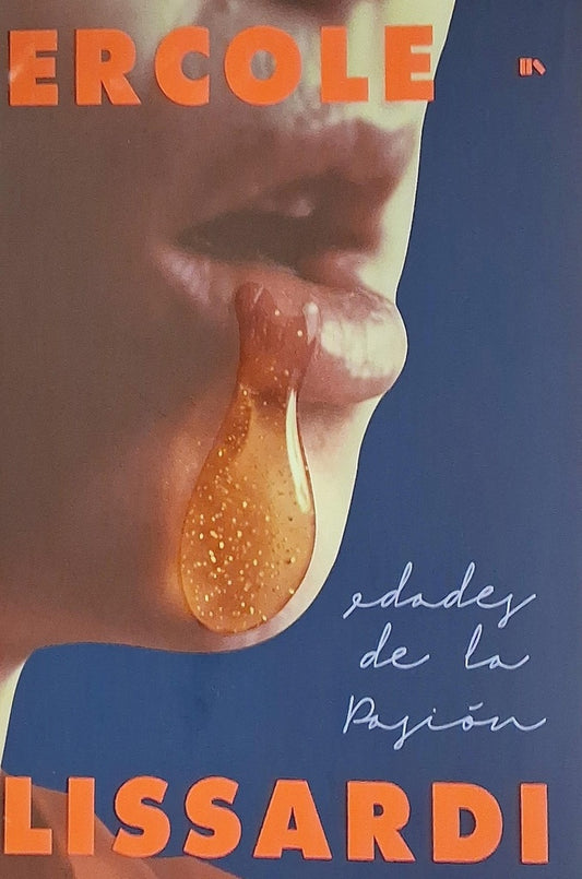 EDADES DE LA PASION | ERCOLE LISSARDI