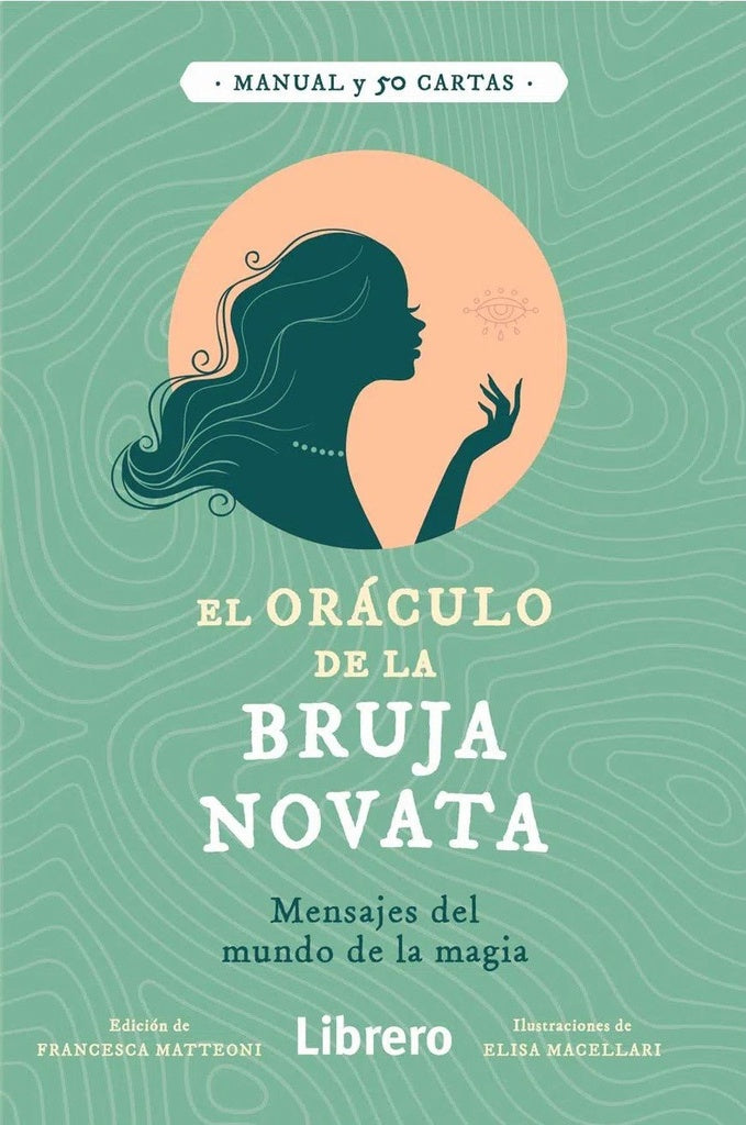 ORACULO DE LA BRUJA NOVATA, EL | FRANCESCA MATTEONI