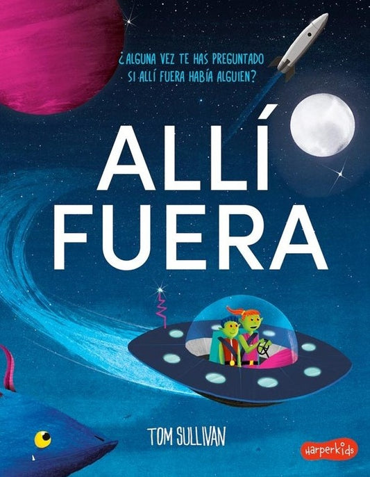 ALLI FUERA | TOM SULLIVAN