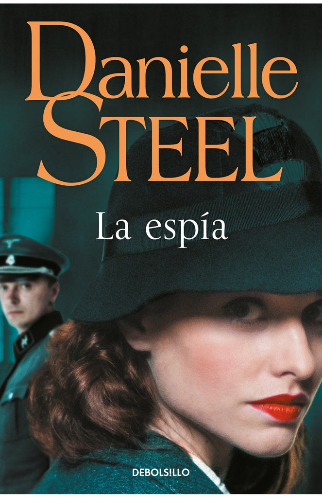 La espía | Danielle Steel