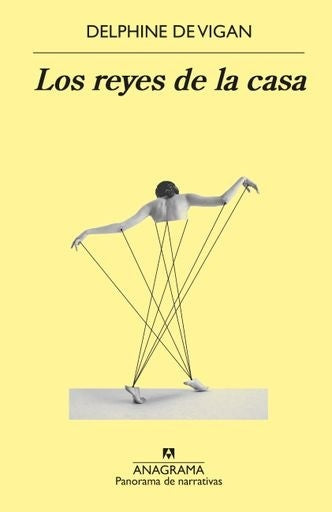 Los reyes de la casa | Delphine De Vigan