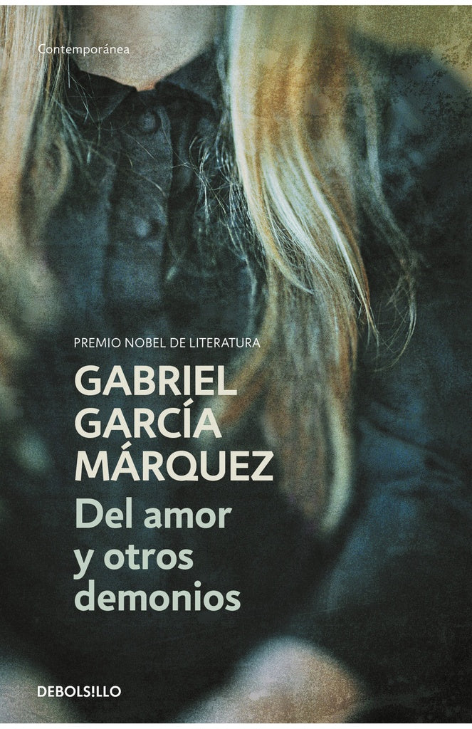 Del amor y otros demonios | Gabriel García Márquez