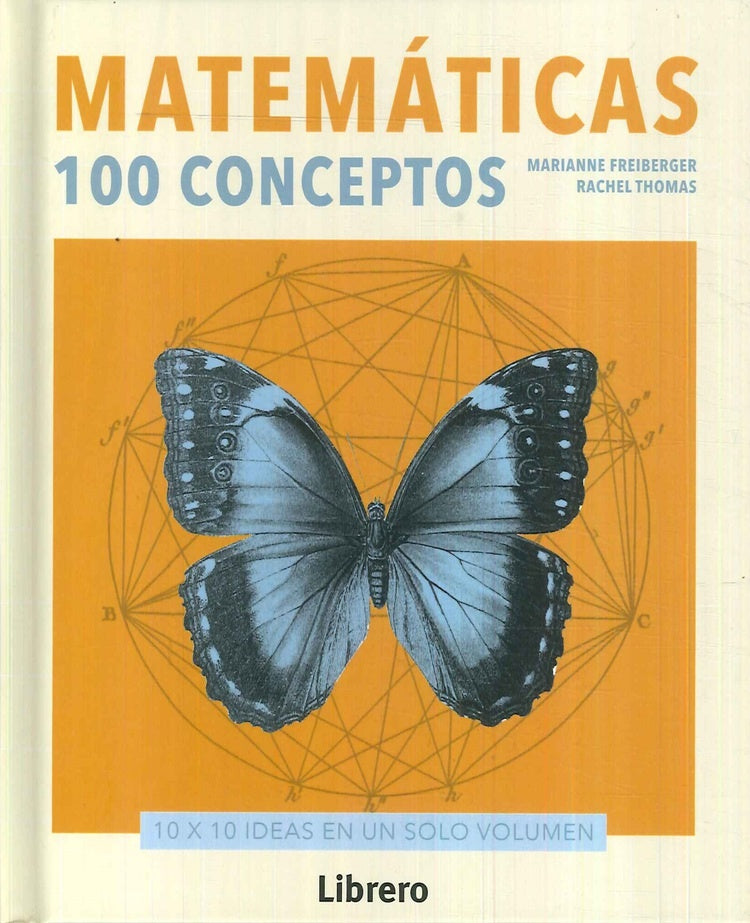 Matemáticas. 100 conceptos | MARIANNE/ THOMAS  RACHEL FREIBERGER