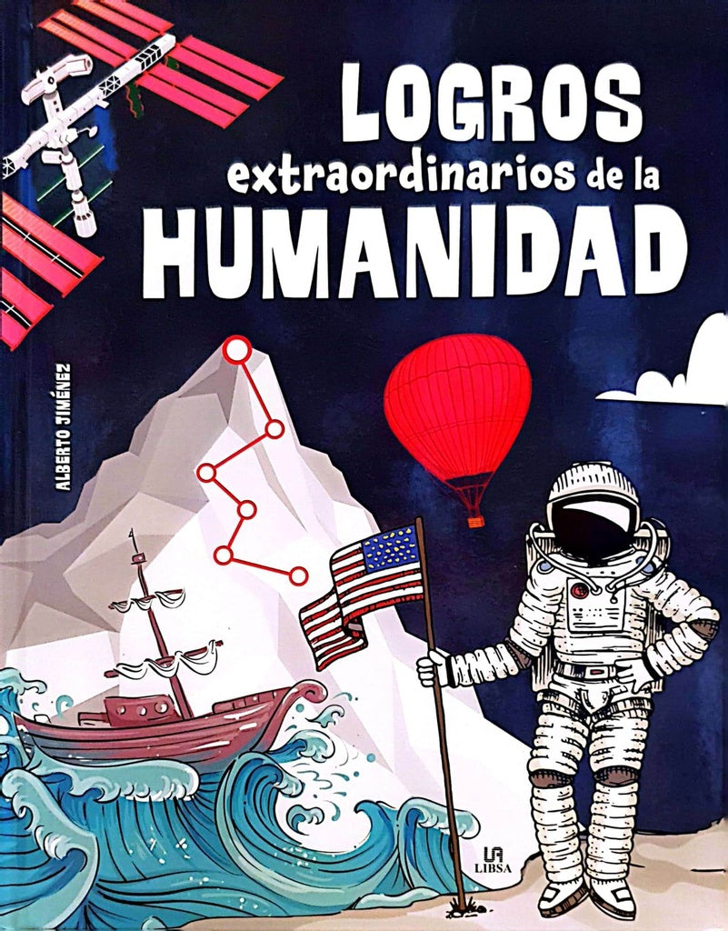 Logros extraordinarios de la humanidad | Alberto Jimenez