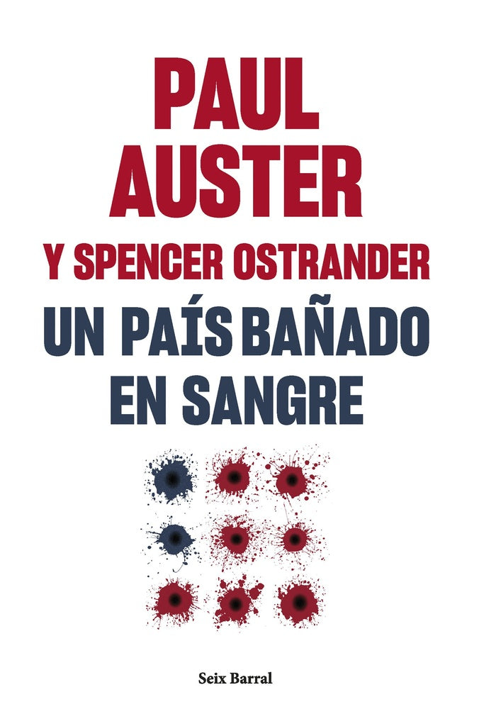 Un país bañado en Sangre | PAUL AUSTER