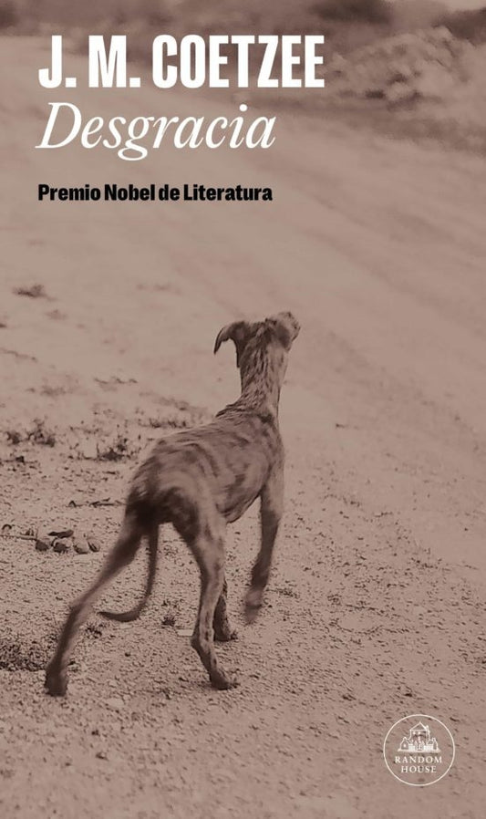 Desgracia | J. M. COETZEE