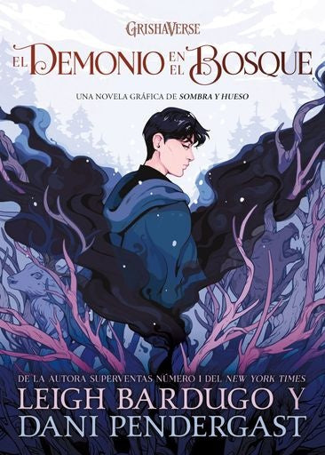 EL DEMONIO EN EL BOSQUE | LEIGH BARDUGO