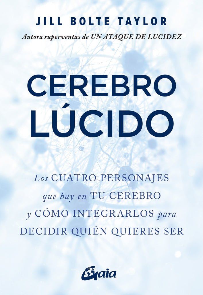 Cerebro lúcido | JULL BOLTE TAYLOR