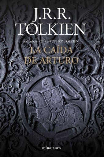 La caída de Arturo | J.R.R. Tolkien