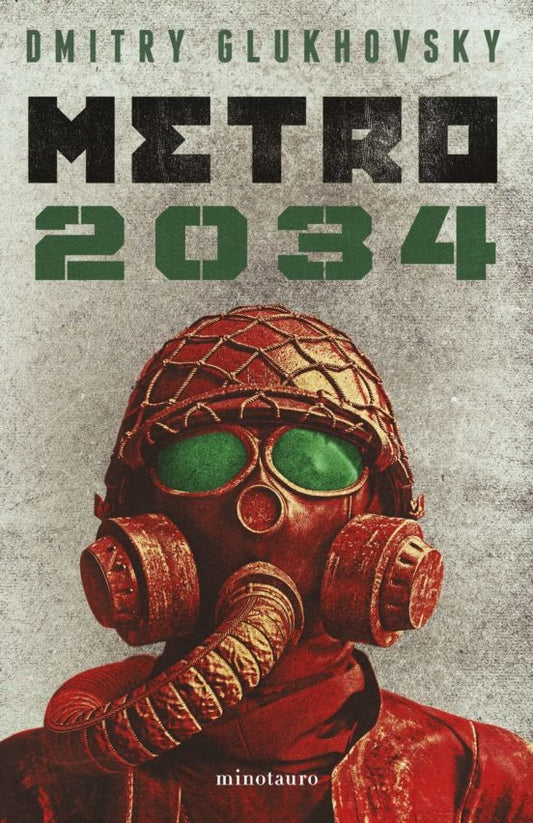 Metro 2034 | DMITRY GLUKHOVSKY