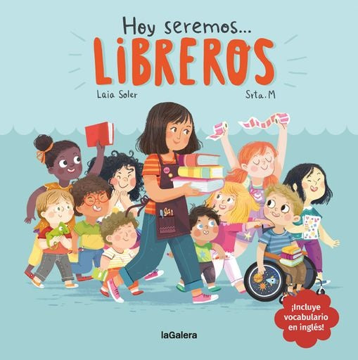 Hoy seremos libreros | LAIA SOLER