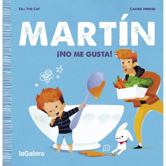 Martín. ¡No me gusta! | TILL THE CAT