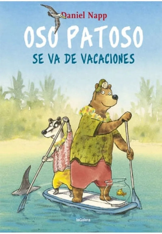 Oso Patoso se va de vacaciones | DANIEL NAPP