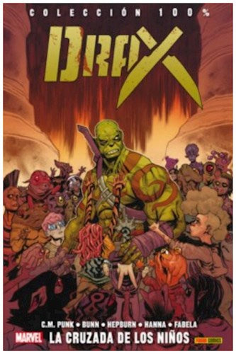 100% Marvel. Drax 2.  La cruzada de los niños | SIN ASIGNAR