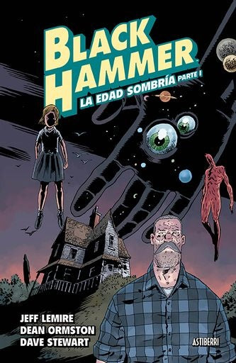 Black Hammer 3. La edad sombría I | SIN ASIGNAR