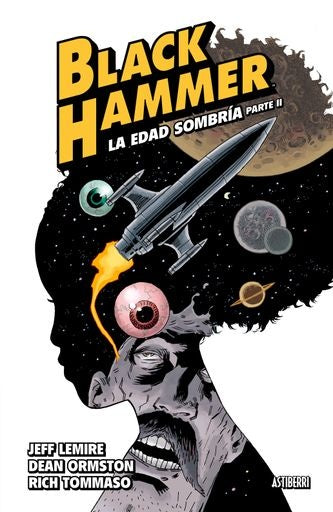 Black Hammer 4. La edad sombría II | SIN ASIGNAR
