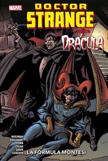 Doctor Strange contra Drácula: La fórmula Montesi | Marv Wolfman