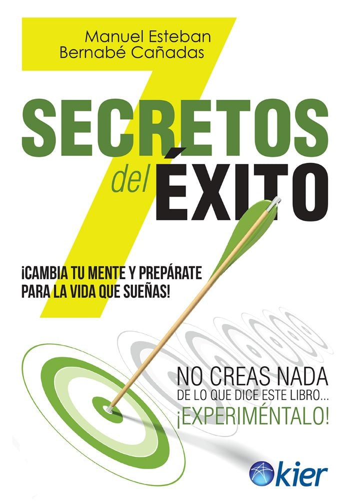 7 secretos del éxito | MANUEL BERNABE CAÑADAS
