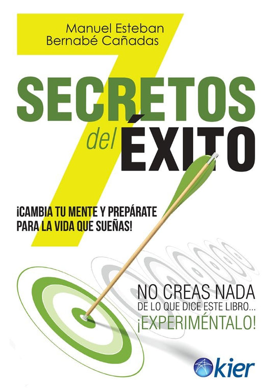 7 secretos del éxito | MANUEL BERNABE CAÑADAS