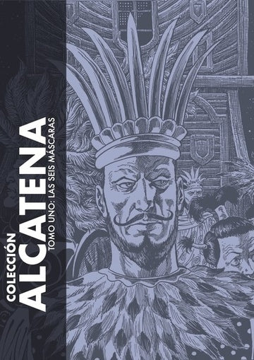 Las seis máscaras. Colección Alcatena 1 | Enrique Alcatena
