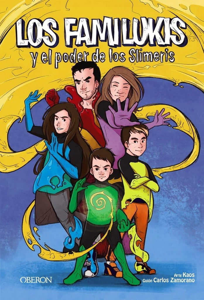 Los Familukis y el poder de los Slimeris | Carlos Zamorano Rodríguez