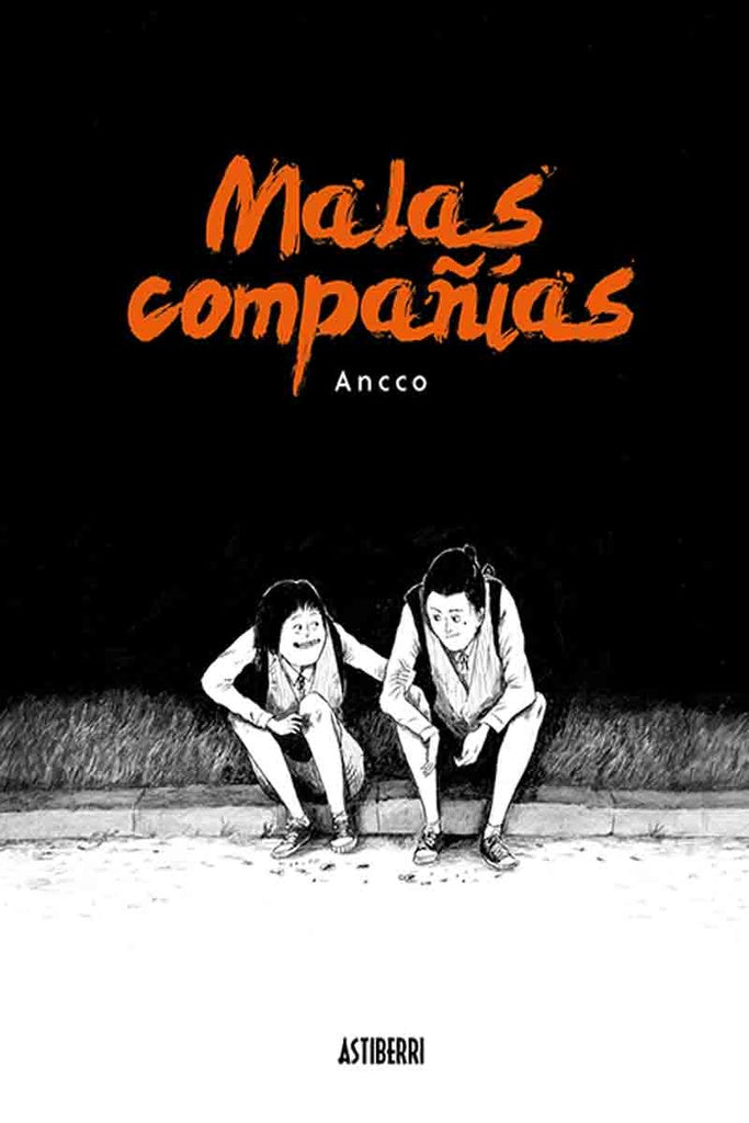 Malas compañias | SIN ASIGNAR