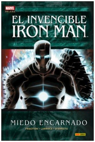 Marvel Deluxe. El Invencible Iron Man. Miedo encarnado | SIN ASIGNAR
