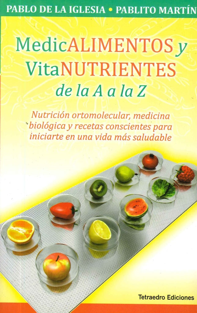 MEDICALIMENTOS Y VITANUTRIENTES DE LA A | NESTOR PALMETTI
