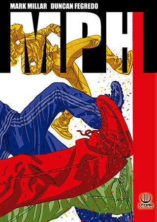 MPH | Mark Millar